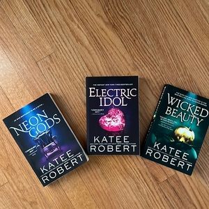 Neon Gods, Electric Idol, and Wicked Beauty by Kate Robert